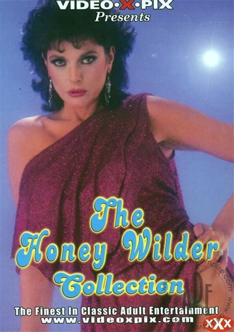 Honey Wilder Collection Streaming Video On Demand Adult Empire