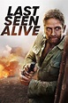Last Seen Alive (2022) | The Poster Database (TPDb)