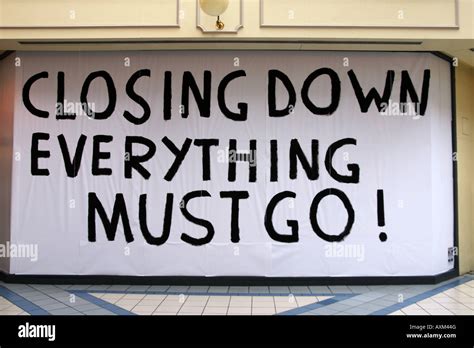 Closing Down Sign Stock Photo Alamy