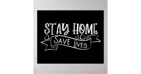 Stay Home Save Lives Poster