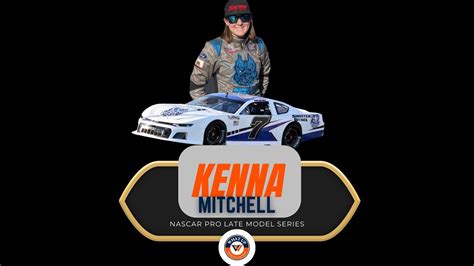 Kenna Mitchell Record Breaking Race Car Driver And Current Pro Late Models Race Car Driver Youtube