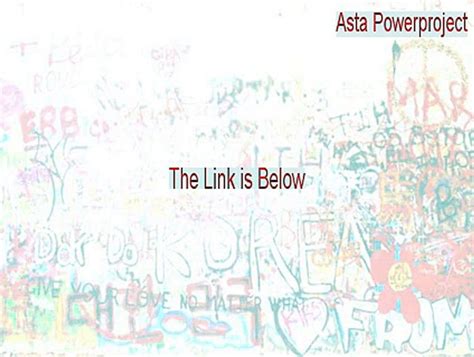 Asta powerproject download free version (astapowerproject.exe). Asta Powerproject Free Download (Download Here 2015 ...