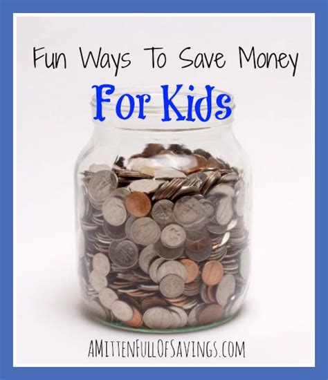 Fun Ways To Save Money For Kids Fresh Outta Time