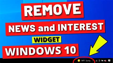 How To Disable News And Interests Widget On Windows 10 Taskbar Youtube