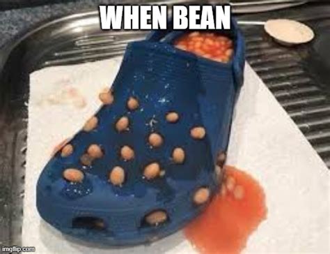 When Bean Imgflip