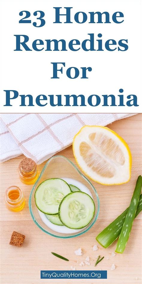 23 Effective Home Remedies For Pneumonia This Article Discusses Ideas