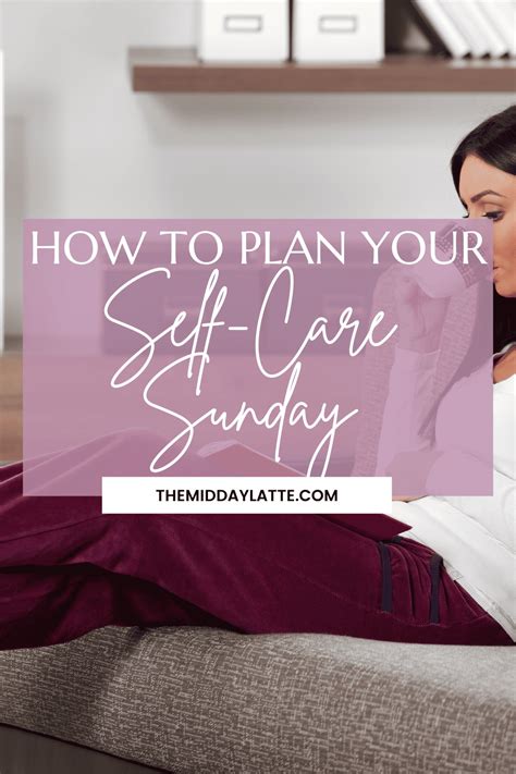 How To Start A Self Care Sunday Routine The Midday Latte
