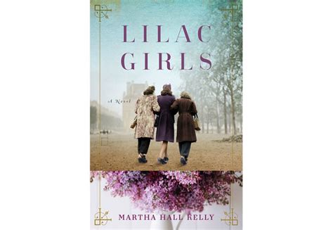 Lilac Girls By Martha Hall Kelly Urbanmoms