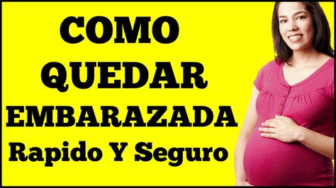 Como Quedar Embarazada Rapido 3 Consejos Para Quedar Embarazada