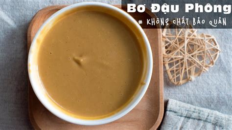 Cách Làm Bơ Đậu Phộng Healthy Cực Dễ Eat Clean Peanut Butter