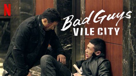 Bad Guys Vile City 2018 Netflix Flixable