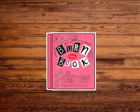 Burn Book Waterproof Glossy Vinyl Sticker Approx X Inches Or Etsy