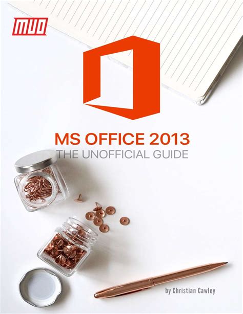 Microsoft Office 2013 The Unofficial Guide Free Guide