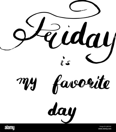 😊 Friday Is My Favorite Day Friday 2019 01 29