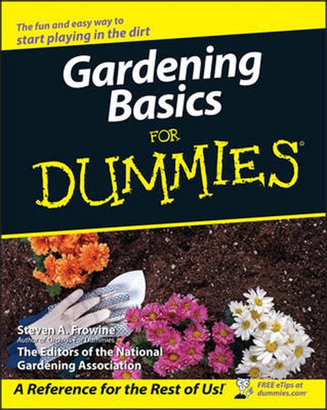 Gardening Basics For Dummies By Steven A Frowine Paperback