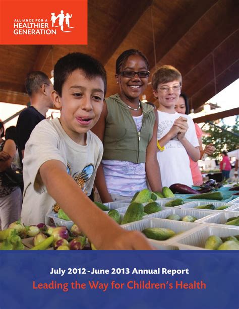 Alliance For A Healthier Generation Annual Report 2012 2013 By Alliance For A Healthier