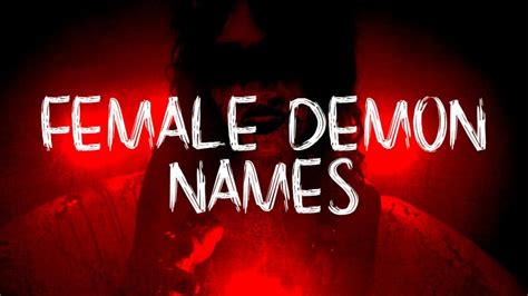 30 Female Demon Names From Around The World