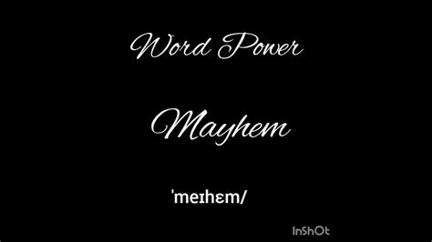 Mayhem Pronunciation And Meaning Youtube