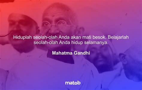 200 Quote Kata Kata Bijak Mahatma Gandhi Inspiratif
