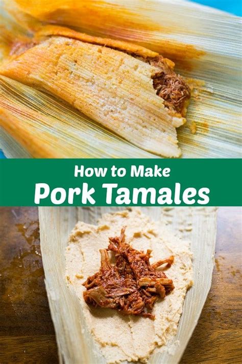 How To Make Pork Tamales With Corn On The Cob And Shredded Meat In It