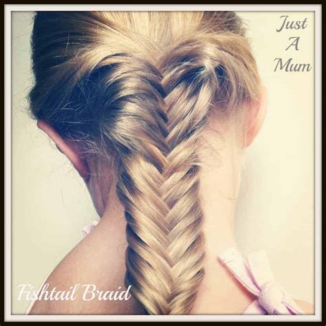 Fishtail Braid Tutorial Just A Mum