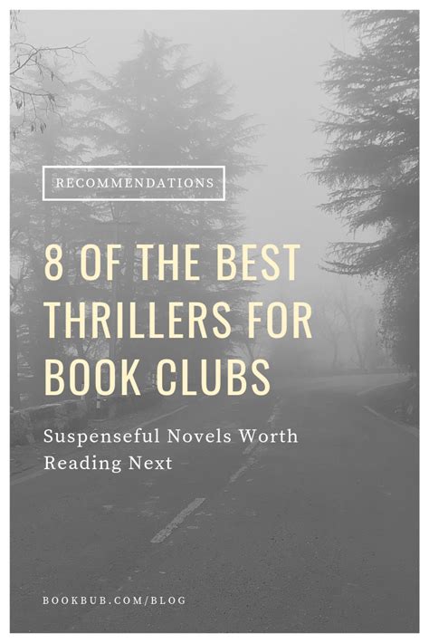 The Best Thriller Books To Read To Spark A Great Book Club Discussion
