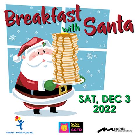 Sold Out Breakfast With Santa Foothills Park And Recreation District