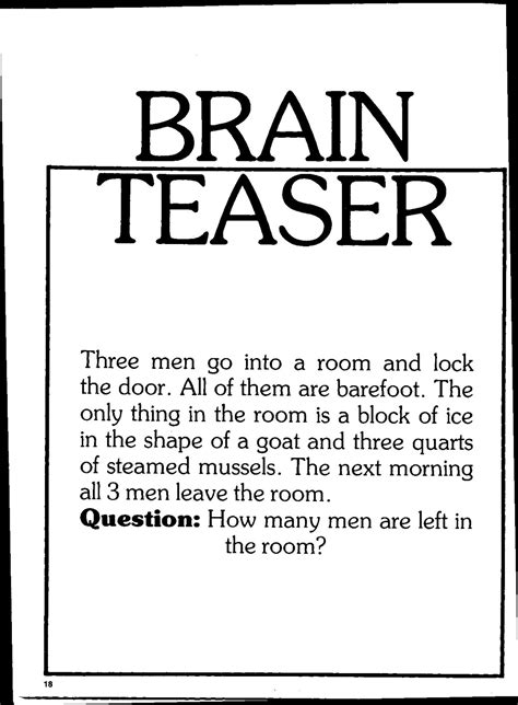 You can play them on the website, or download the free apps for ios. Brian Owens Image: Brain Teasers