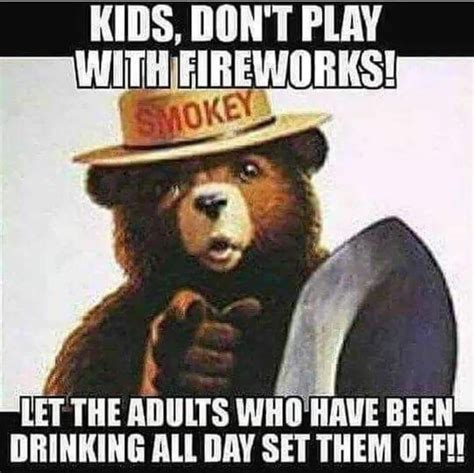 4th Of July Safety Tip Funny Fireworks Funny 4th Of July Happy 4 Of July Fourth Of July