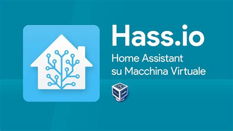 Installazione Hassio Su VM Home Assistant ITA YouTube