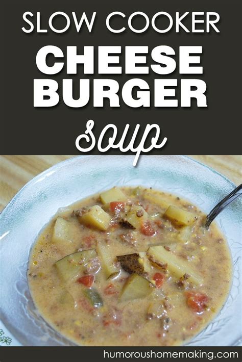 You could also top it off with some diced pickles or fresh tomatoes, if you liked. Crock Pot Cheeseburger Soup | Cheeseburger soup, Crockpot ...