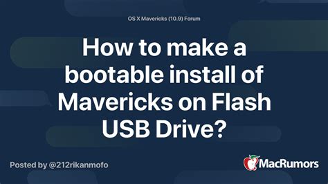 How To Make A Bootable Install Of Mavericks On Flash Usb Drive