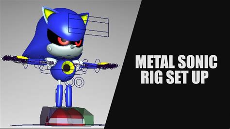 Metal Sonic Rig Set Up Youtube