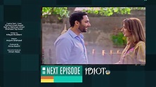 Idiots Episode 8 Teaser |Idiot Episode 8 Promo |Pak Television Academy ...