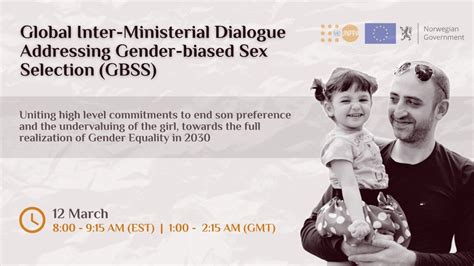 Global Inter Ministerial Dialogue Addressing Gender Biased Sex