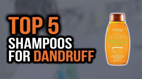Top 5 Best Shampoos For Dandruff Best Dandruff Shampoos Youtube