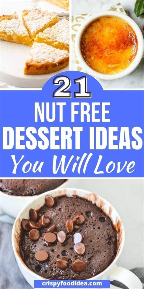 21 Tasty Nut Free Dessert Ideas You Will Love Nut Free Desserts Free Desserts Nut Dessert
