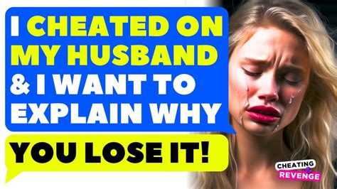 cheating wife confession why she cheated and how she regret now youtube