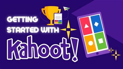 Getting Started With Kahoot For Teachers And Educators Tutorial