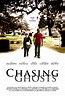 Media From the Heart by Ruth Hill | “Chasing Ghosts” Movie Review