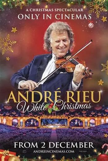 André Rieus White Christmas Showtimes Movie Tickets And Trailers Landmark Cinemas
