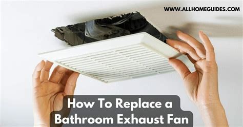 How To Replace A Bathroom Exhaust Fan Without Attic Access