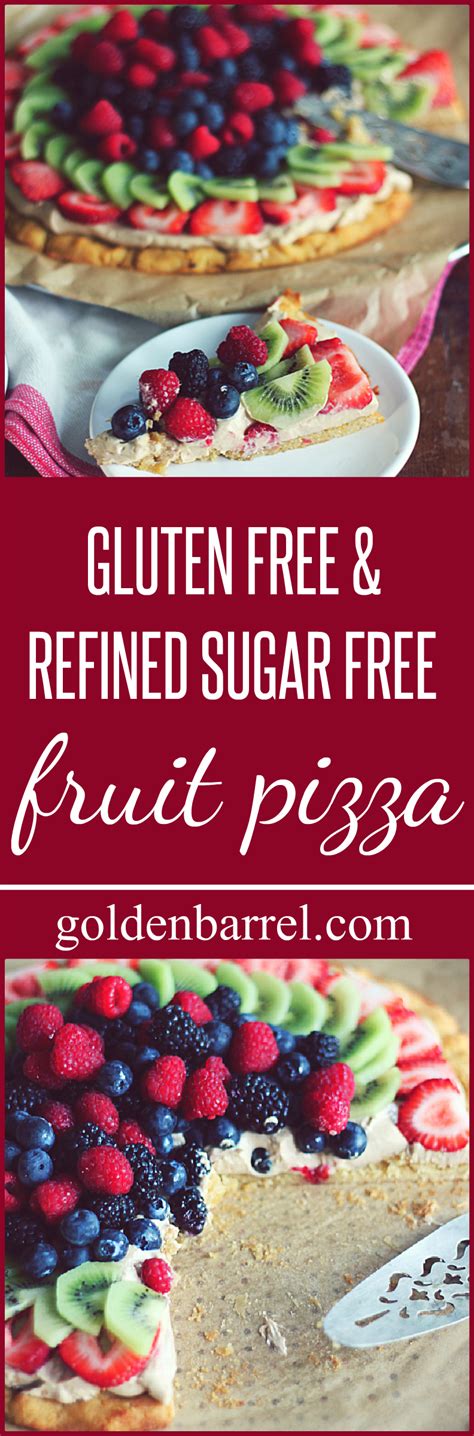 From decadent chocolate chia pudding and avocado mousse to colorful fruit tarts and healthy cookies, all of these recipes are the it's also sugar free, vegan, gluten free, dairy free and paleo! Gluten Free and Refined Sugar Free Fruit Pizza | Golden Barrel
