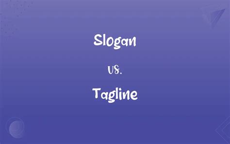 Slogan Vs Tagline Whats The Difference