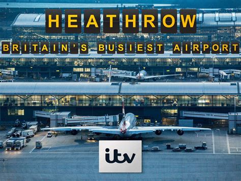 Watch Heathrow Britains Busiest Airport Prime Video