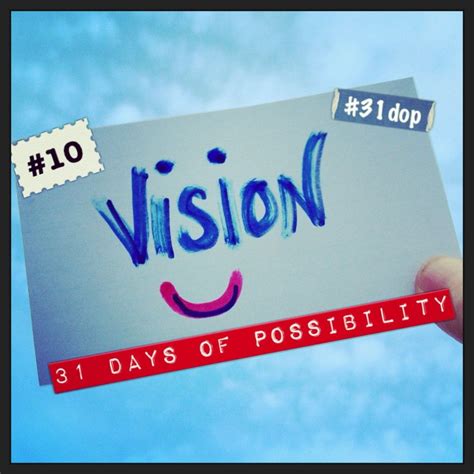 Day 10 Vision 31 Days Of Possibility On