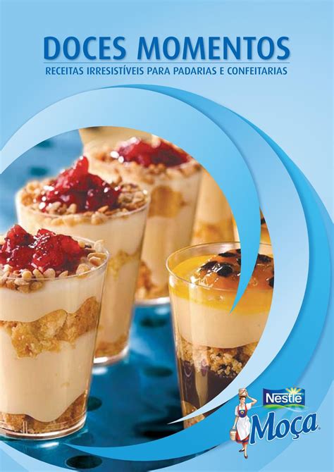 Doces Momentos Receitas Irresist Veis Para Padarias E Confeitarias Pdf Free Download