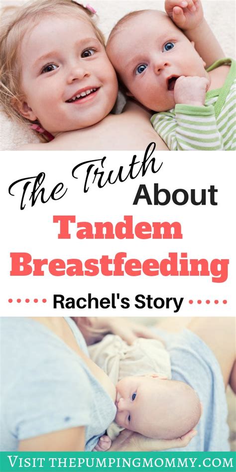 The Truth About Tandem Breastfeeding Breastfeeding How To Breastfeed