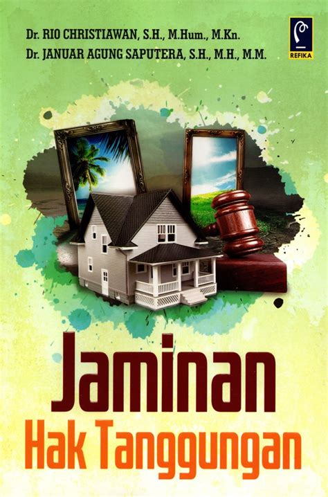 Buku Sekilas Tentang Hukum Jaminan Hak Jaminan Hak Ta