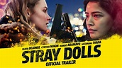 STRAY DOLLS - Official Trailer - YouTube